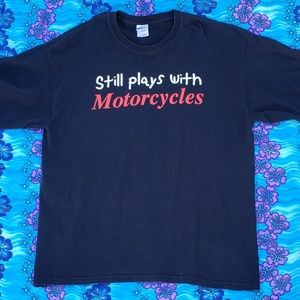 ♡Men's"Still plays with motorcycles" Tee